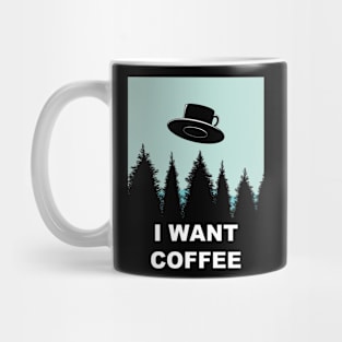 I want coffee Mug